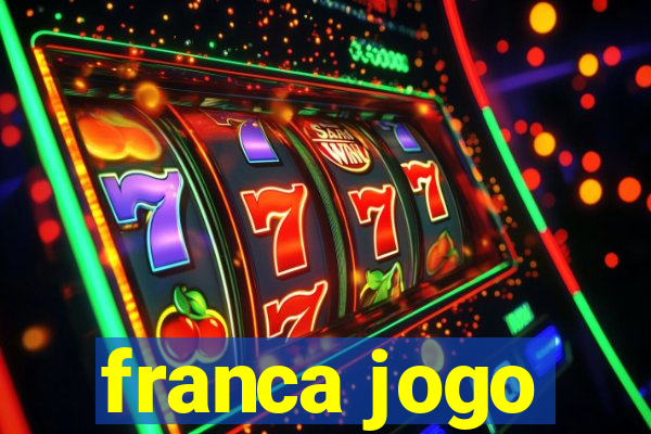 franca jogo