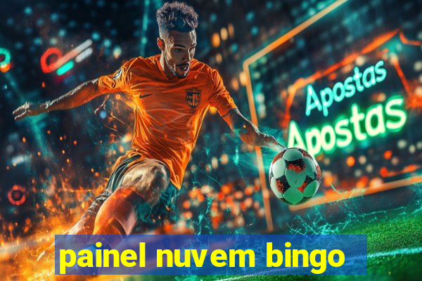 painel nuvem bingo