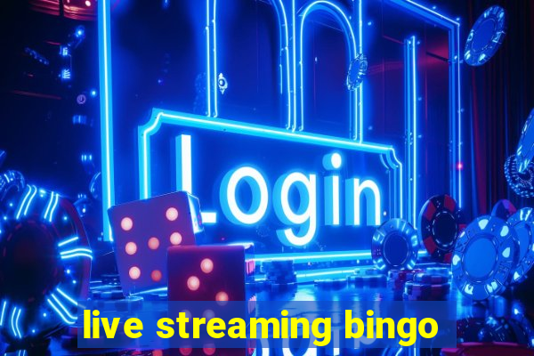 live streaming bingo