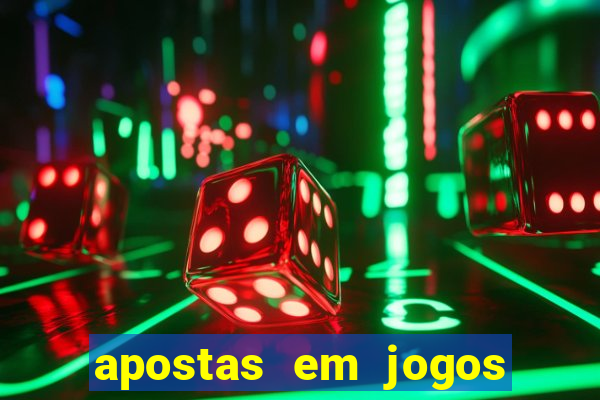 apostas em jogos de futebol