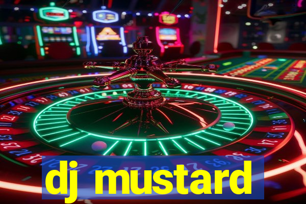 dj mustard