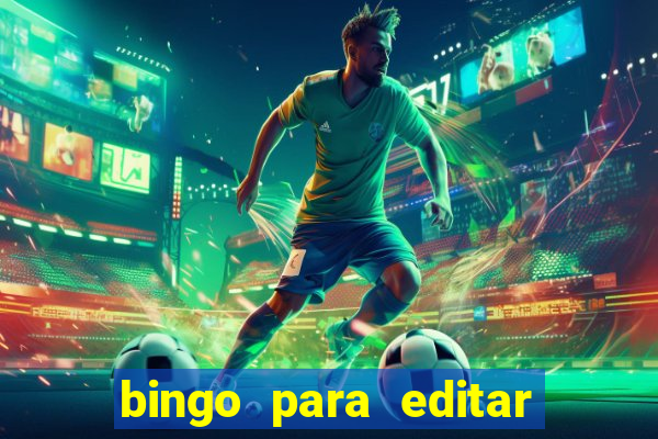 bingo para editar e imprimir