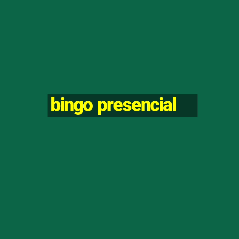 bingo presencial