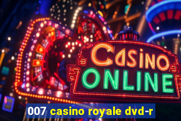 007 casino royale dvd-r