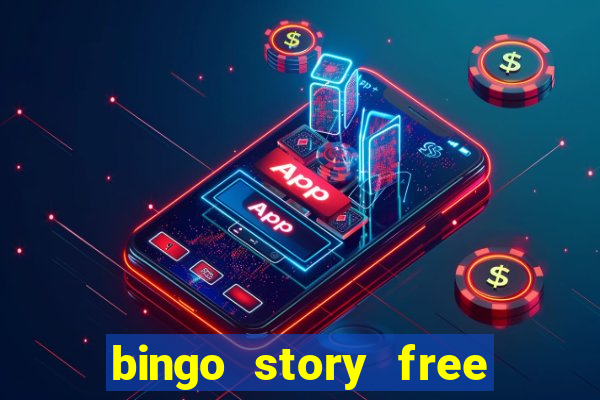 bingo story free bingo games