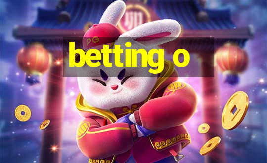 betting o