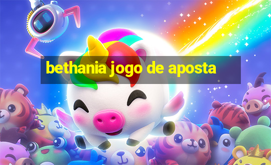 bethania jogo de aposta