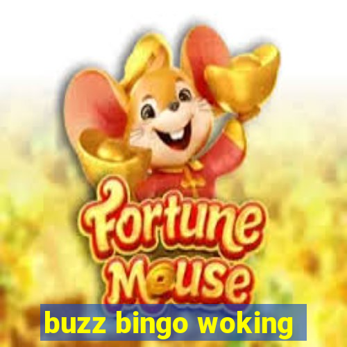 buzz bingo woking