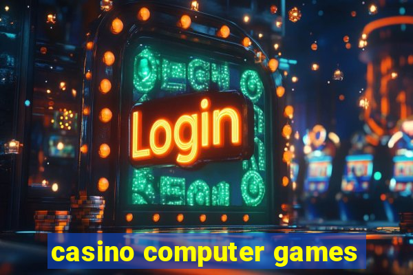 casino computer games