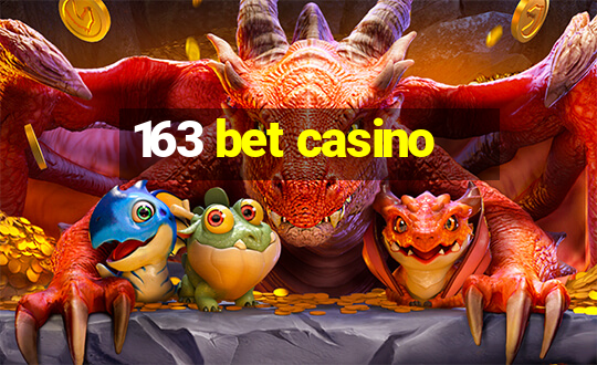 163 bet casino