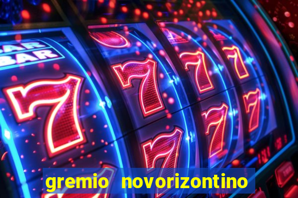 gremio novorizontino x mirassol