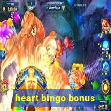 heart bingo bonus