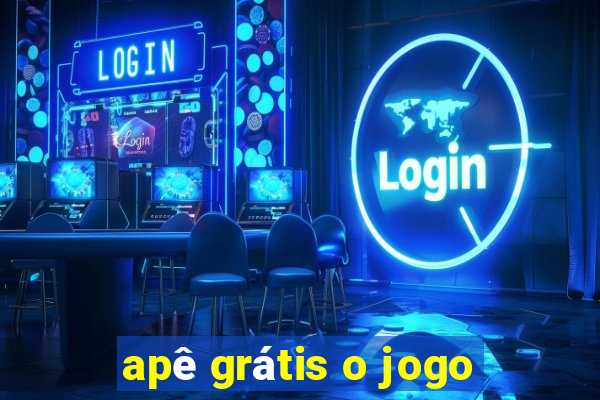 apê grátis o jogo