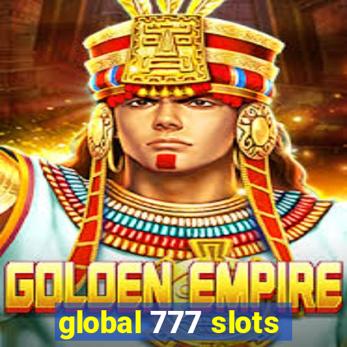 global 777 slots