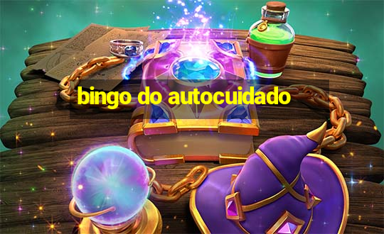 bingo do autocuidado