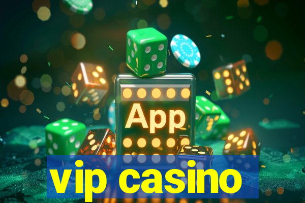 vip casino