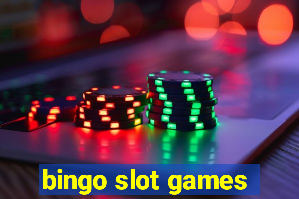 bingo slot games