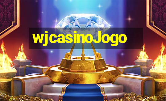 wjcasinoJogo