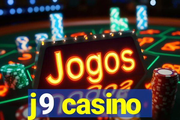 j9 casino