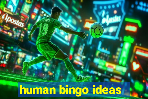 human bingo ideas