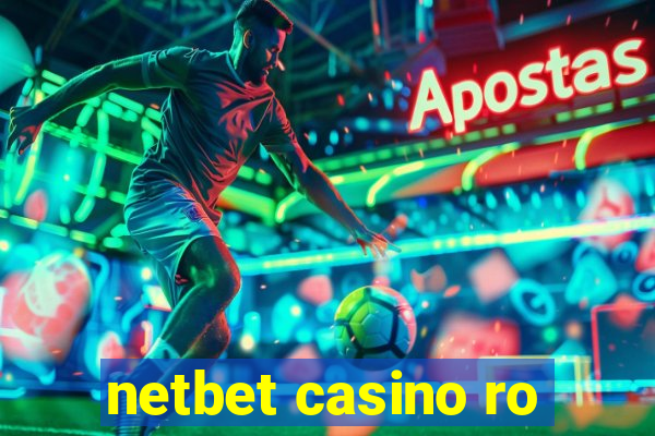 netbet casino ro