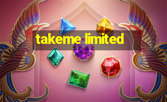 takeme limited