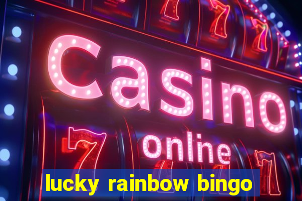 lucky rainbow bingo