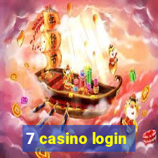 7 casino login