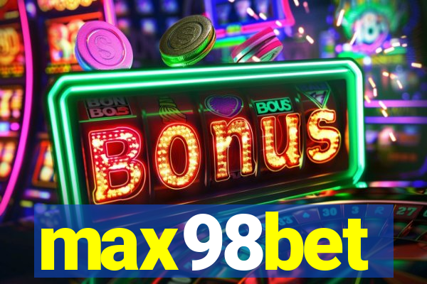 max98bet