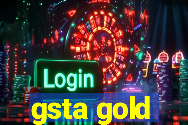 gsta gold