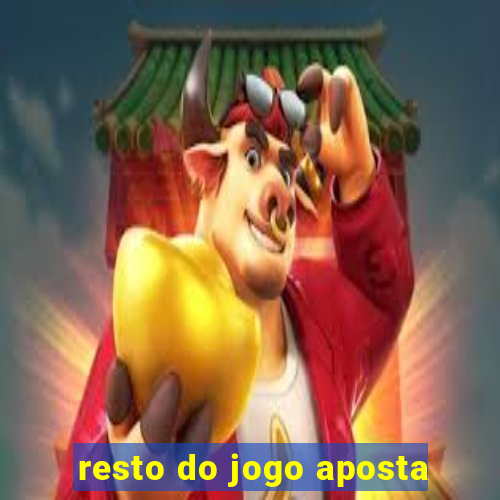 resto do jogo aposta