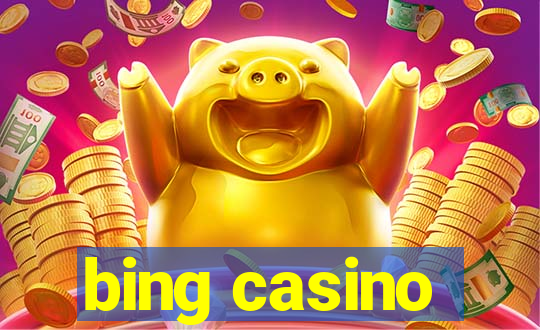 bing casino