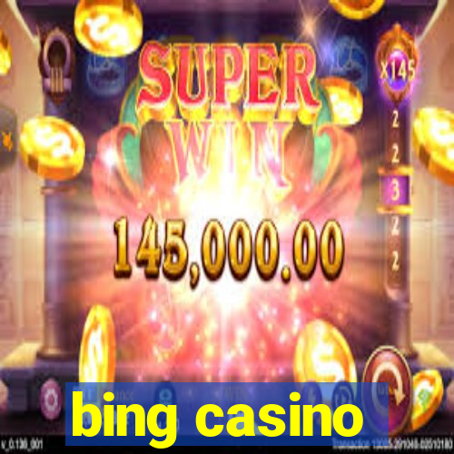 bing casino