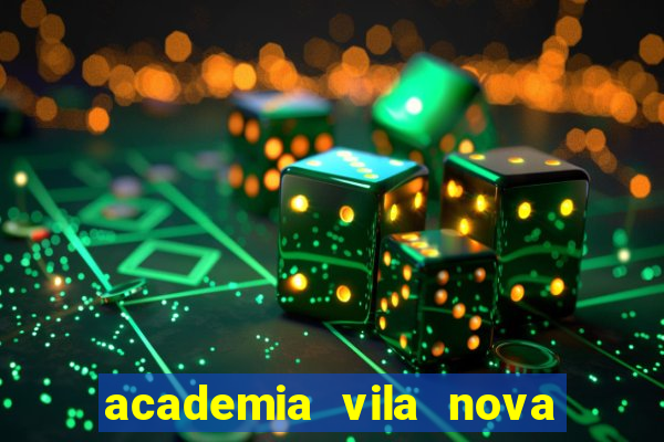 academia vila nova porto alegre