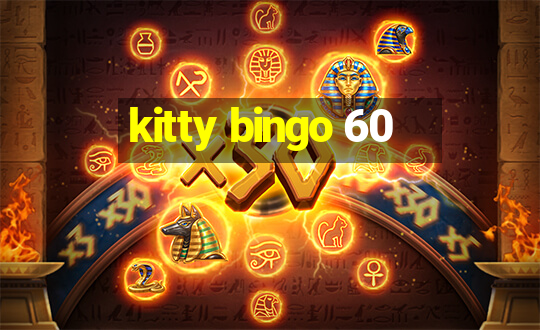 kitty bingo 60