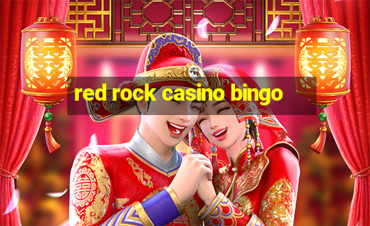 red rock casino bingo