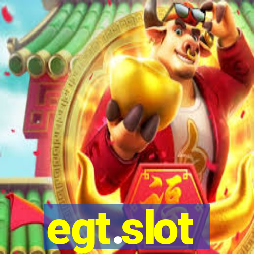 egt.slot