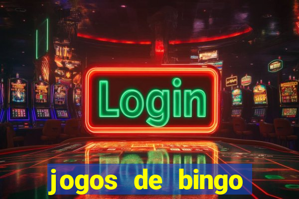 jogos de bingo online valendo dinheiro