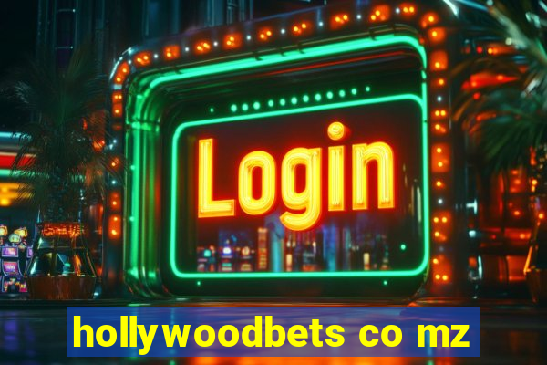 hollywoodbets co mz