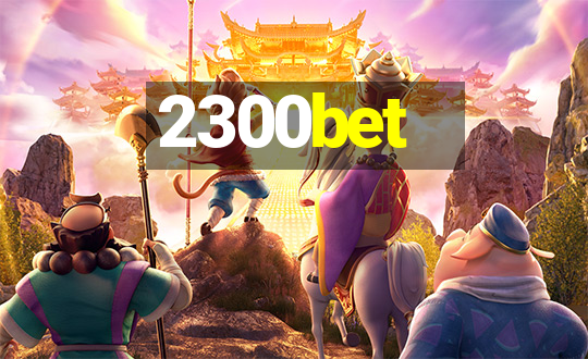 2300bet