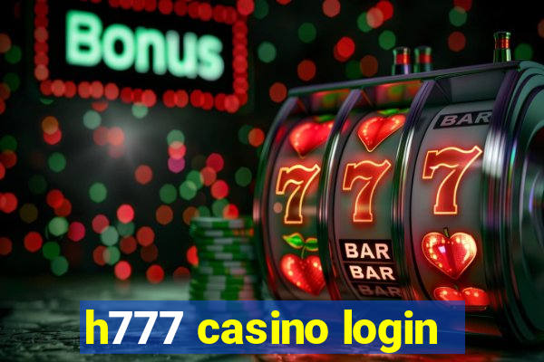 h777 casino login