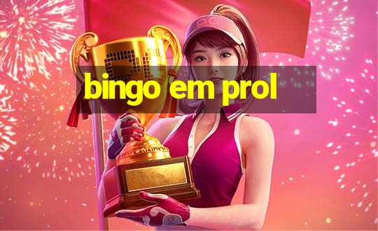 bingo em prol