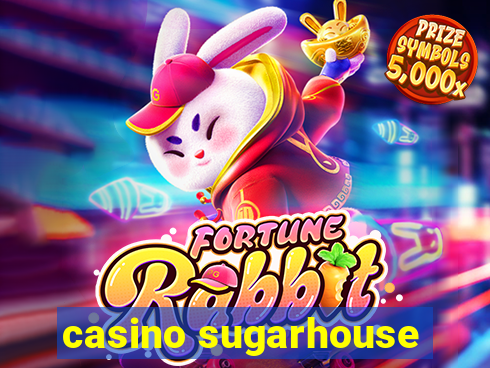 casino sugarhouse