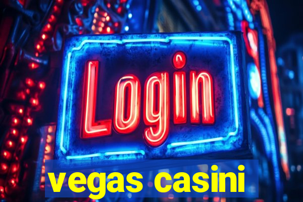 vegas casini