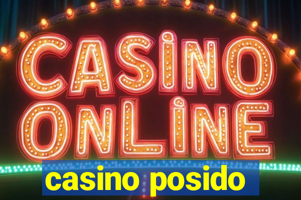 casino posido