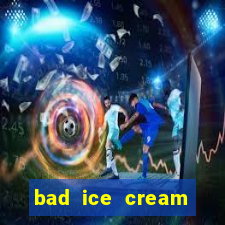 bad ice cream click jogos