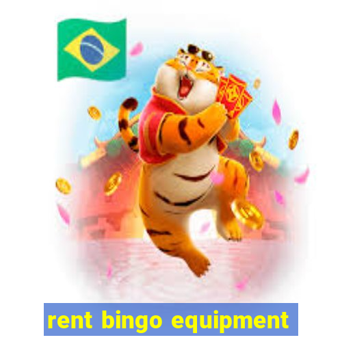 rent bingo equipment