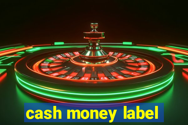 cash money label