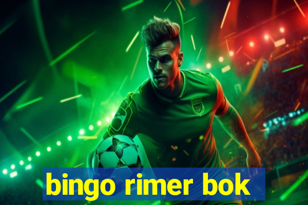 bingo rimer bok