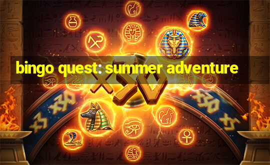 bingo quest: summer adventure